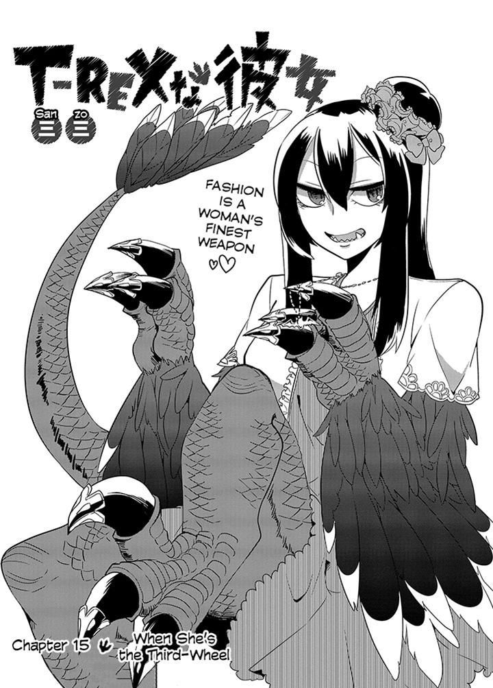 T-REX na Kanojo Chapter 15 page 1 - Chapter 15 : When She's the Third-Wheel