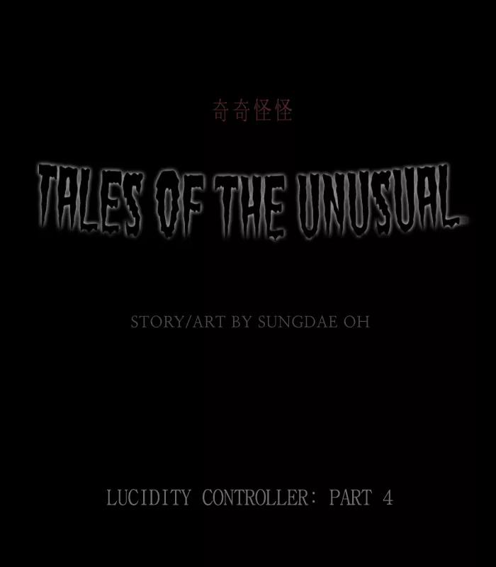 Tales of the unusual Chapter 109 page 1 - Chapter 109: Ep.109: Lucidity Controller - Part 4