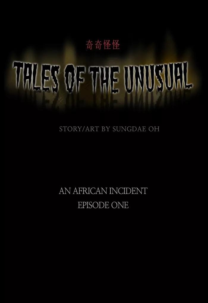 Tales of the unusual Chapter 11 page 1 - Chapter 11: Ep.11: An African Incident - Part 1