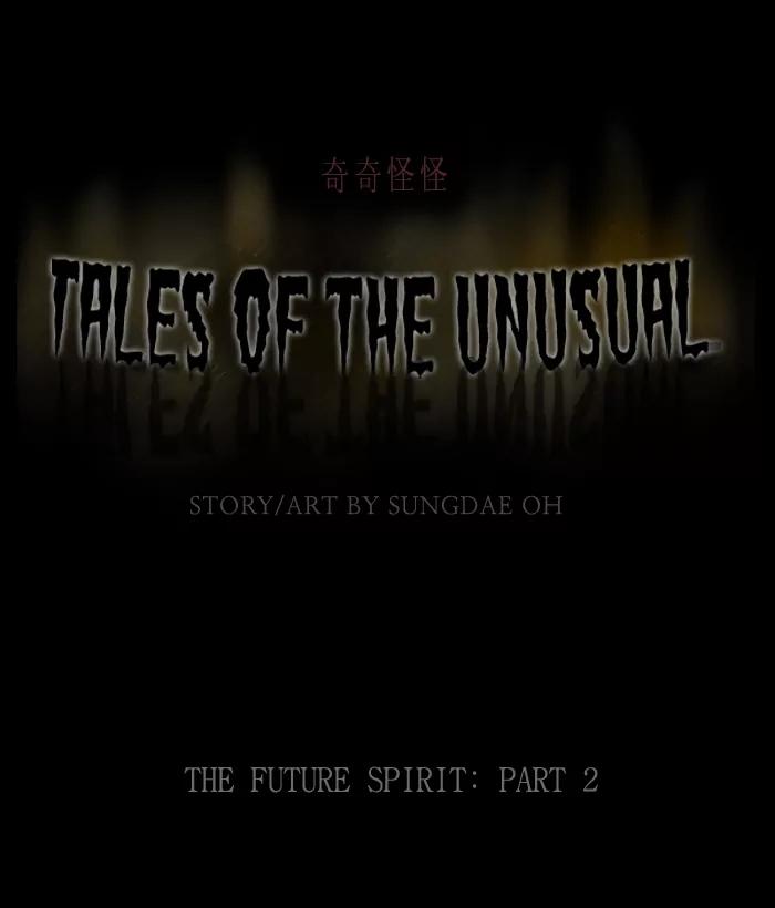 Tales of the unusual Chapter 139 page 1 - Chapter 139: Ep.139: The Future Spirit - Part 2