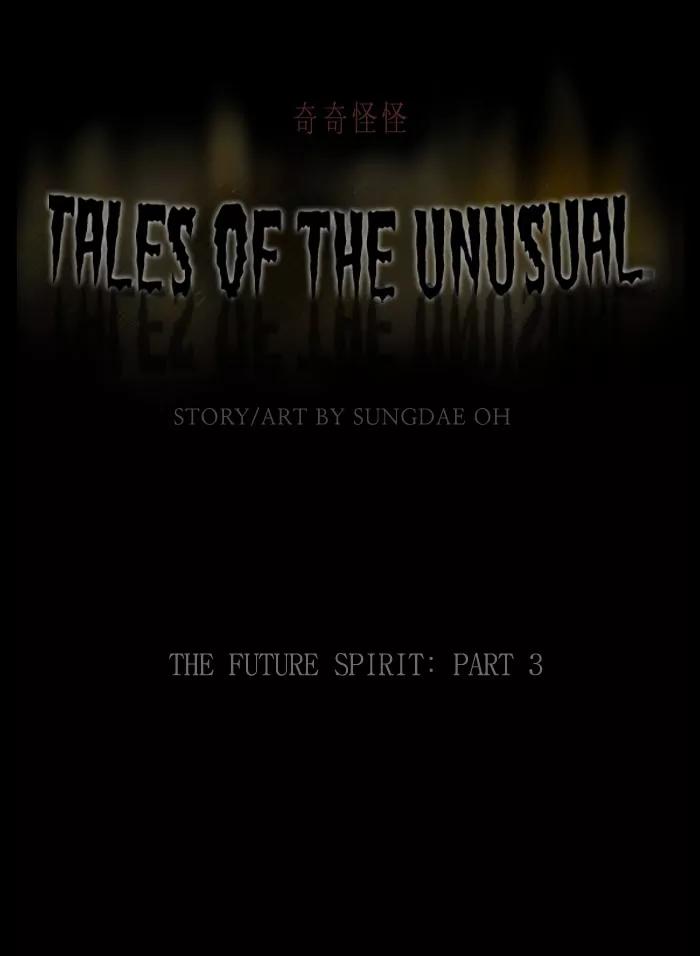 Tales of the unusual Chapter 140 page 1 - Chapter 140: Ep.140: The Future Spirit - Part 3