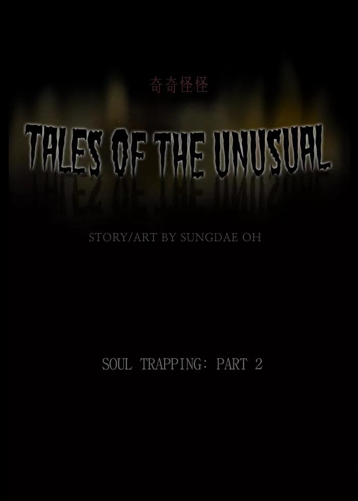 Tales of the unusual Chapter 175 page 1 - Chapter 175: Ep.175: Soul Trapping - Part 2