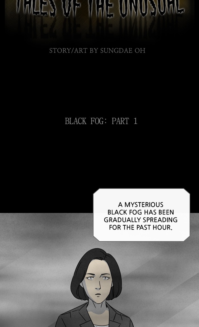 Tales of the unusual Chapter 296 page 2 - Chapter 296: Ep. 296 - Black Fog - Part 1