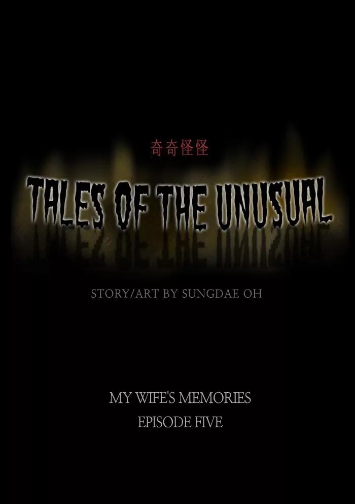 Tales of the unusual Chapter 31 page 1 - Chapter 31: Ep.31: My Wife's Memories - Part 5