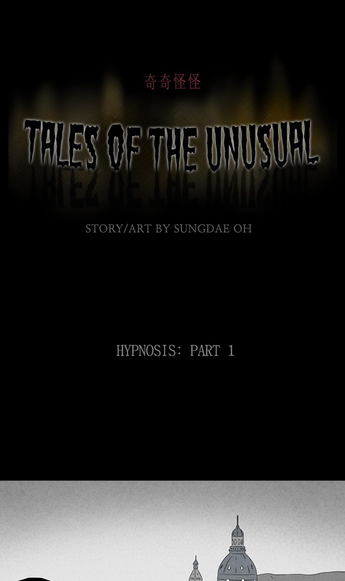 Tales of the unusual Chapter 311 page 1 - Chapter 311: Ep. 311 - Hypnosis - Part 1