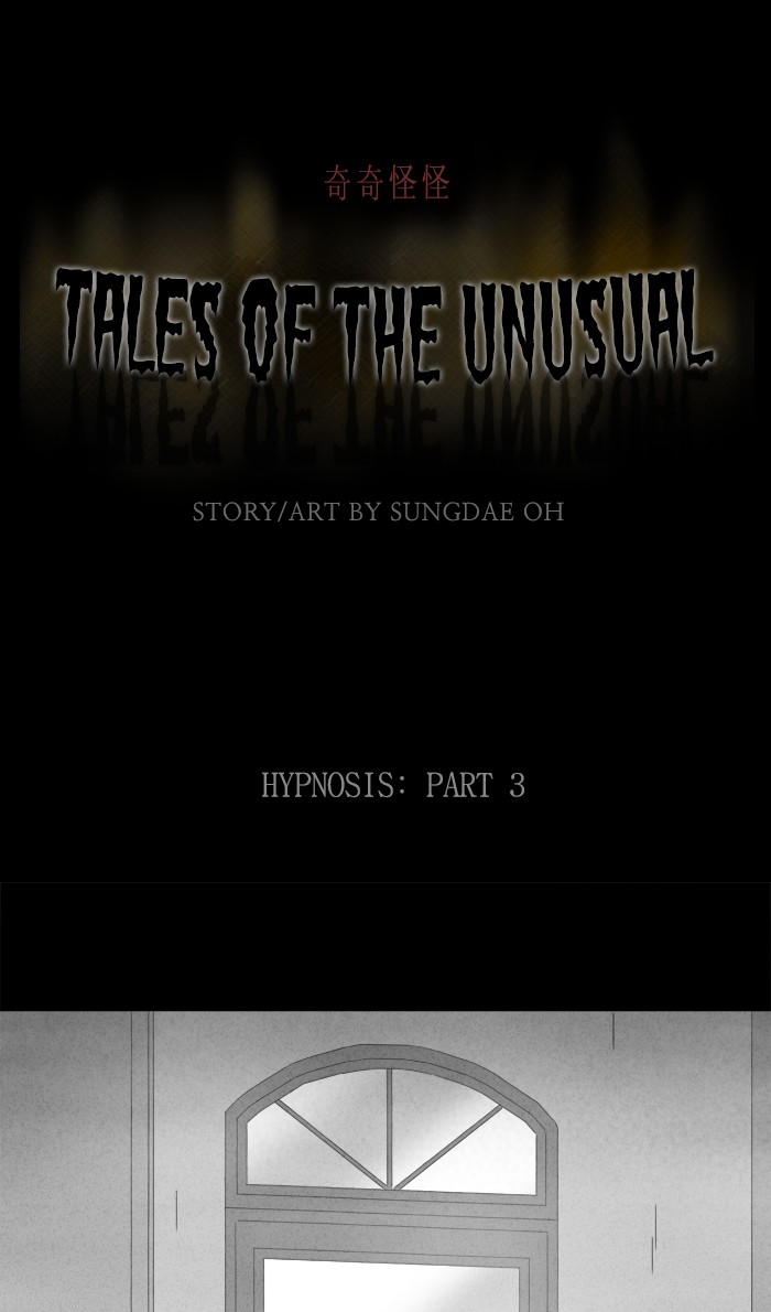 Tales of the unusual Chapter 313 page 1 - Chapter 313: Ep. 313 - Hypnosis - Part 3