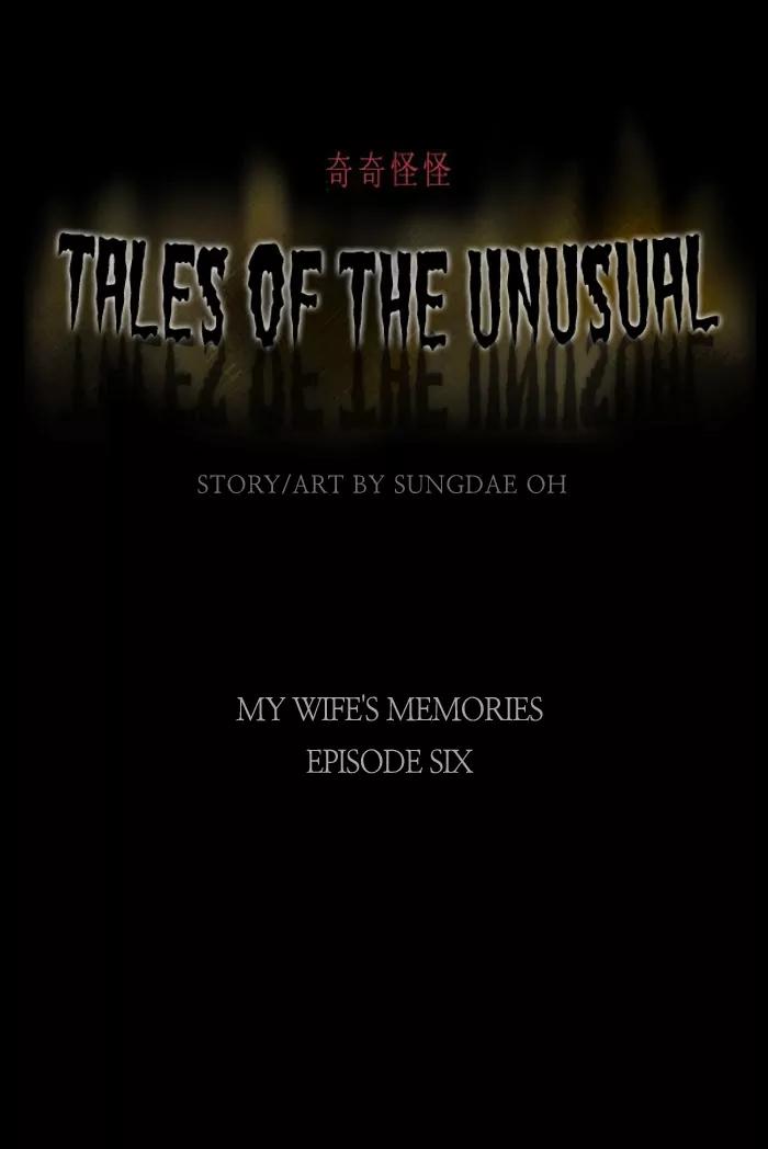 Tales of the unusual Chapter 32 page 1 - Chapter 32: Ep.32: My Wife's Memories - Part 6