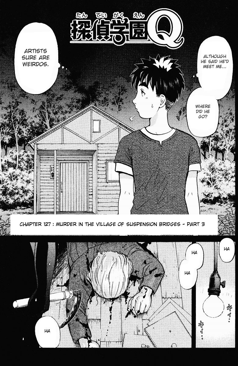 Tantei Gakuen Q Chapter 127 page 4 - Chapter 127 : Murder in the Village Of Suspension Bridges - Part 3