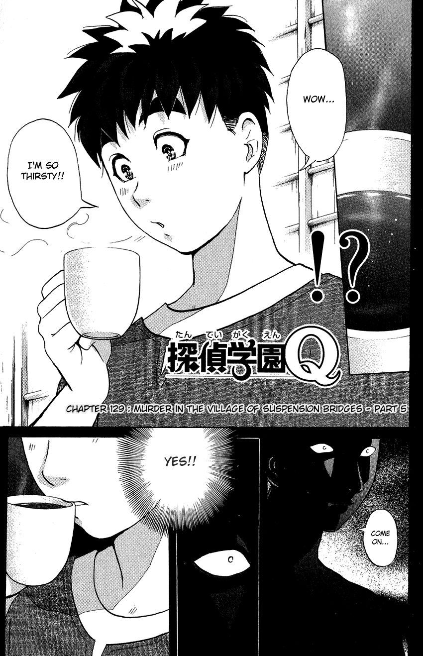 Tantei Gakuen Q Chapter 129 page 4 - Chapter 129 : Murder in the Village Of Suspension Bridges - Part 5
