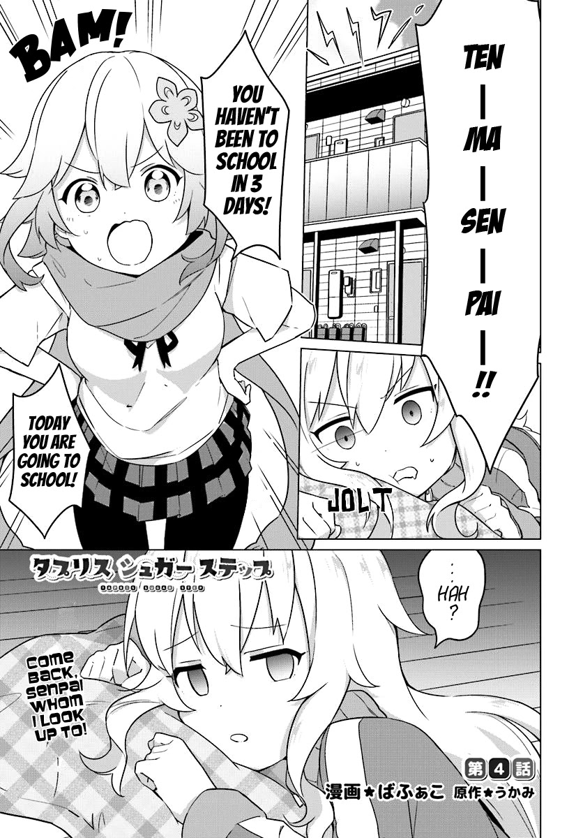 Tapris Sugar Step Chapter 4 page 2 - Chapter 4: Come back, senpai whom I look up to!