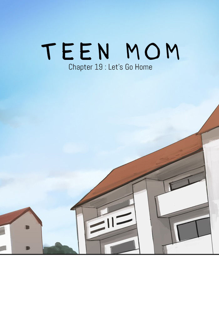 Teen Mom Chapter 19 page 6 - Chapter 19 : Let's Go Home