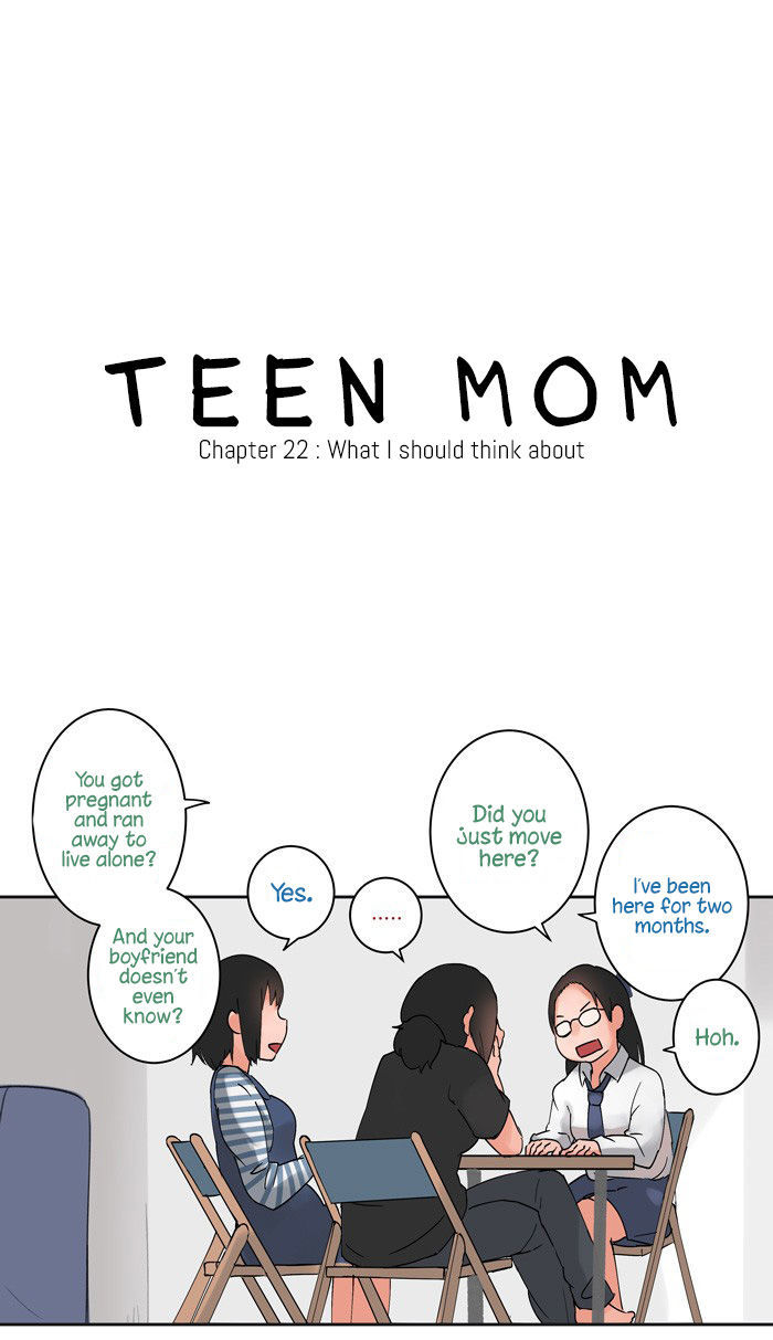 Teen Mom Chapter 22 page 8 - Chapter 22 : What I should think about