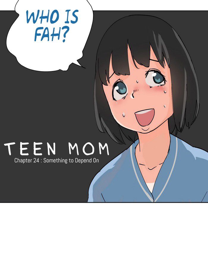 Teen Mom Chapter 24 page 6 - Chapter 24 : Something to Depend On