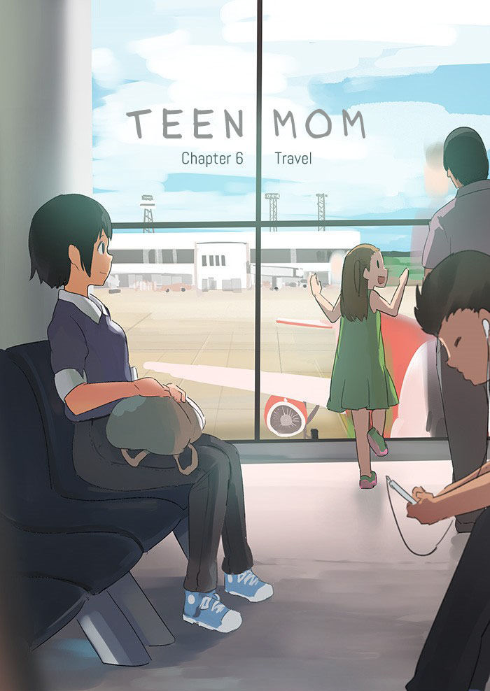 Teen Mom Chapter 6 page 6 - Chapter 6 : Travel