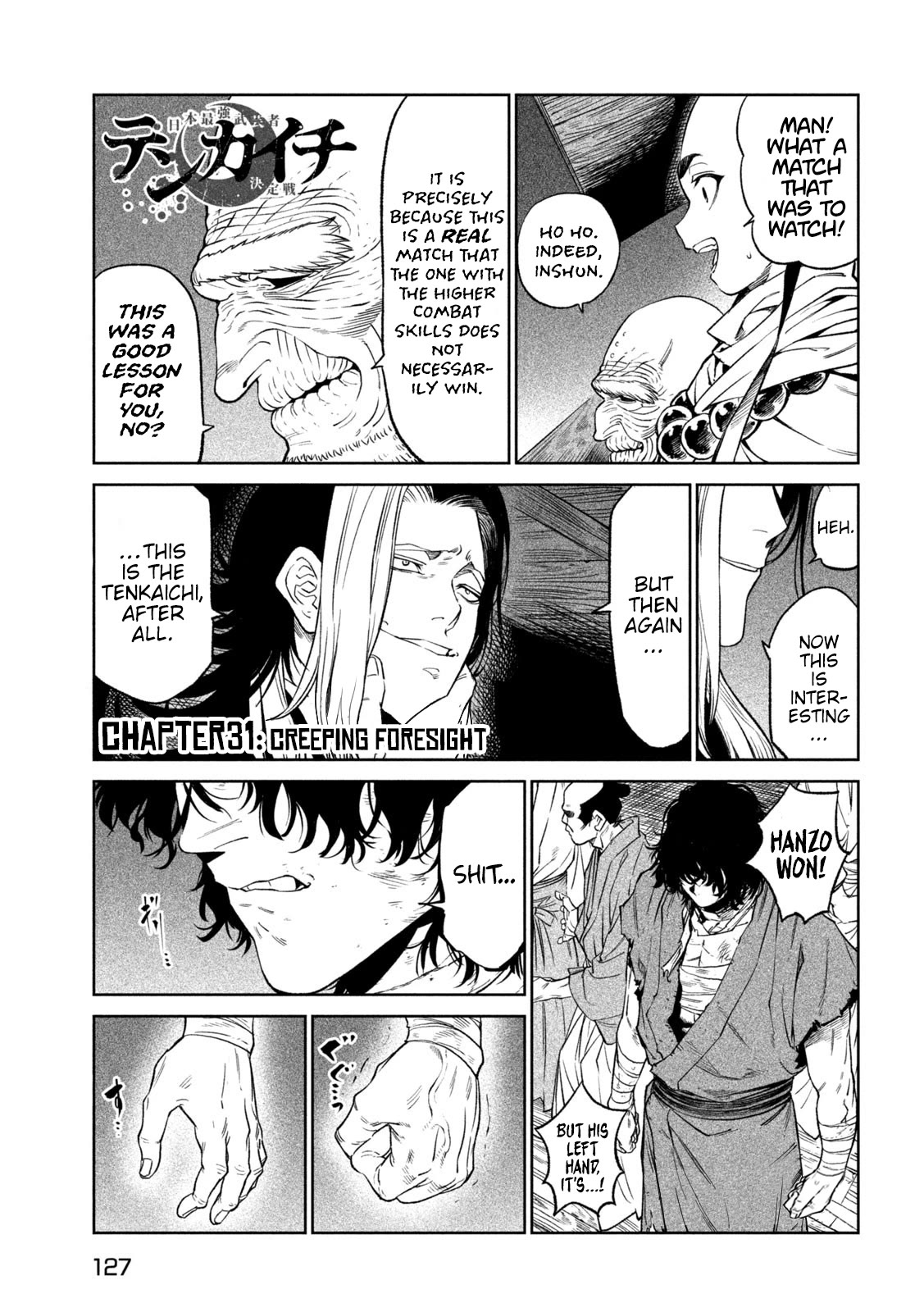 Tenkaichi - Nihon Saikyou Bugeisha Ketteisen Chapter 31 page 1 - Chapter 31: Creeping Foresight