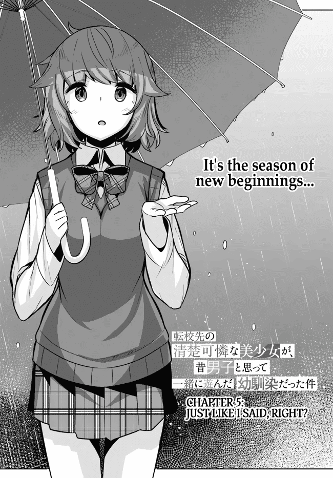 Tenkosaki: The Neat and Pretty Girl at My New School Is a Childhood Friend of Mine Who I Thought Was a Boy Chapter 5 page 2 - Chapter 5: Just Like I Said, Right?