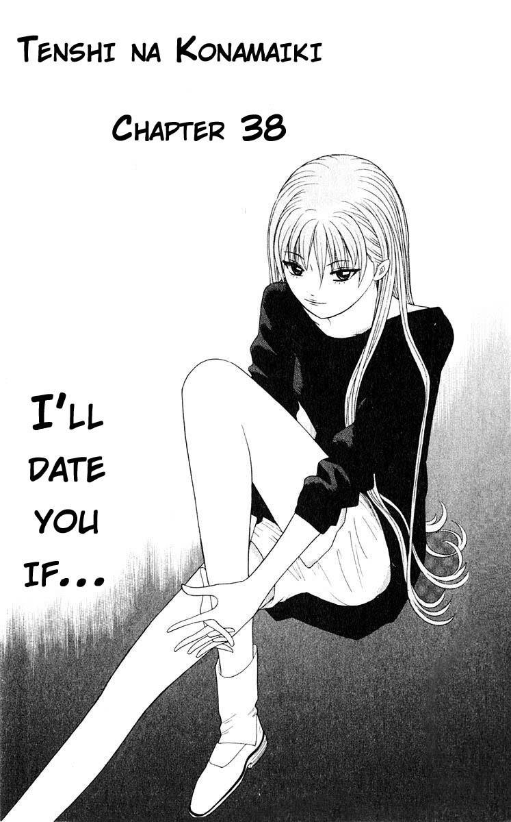 Tenshi na Konamaiki Chapter 38 page 2 - Chapter 38: I'll Date You If...