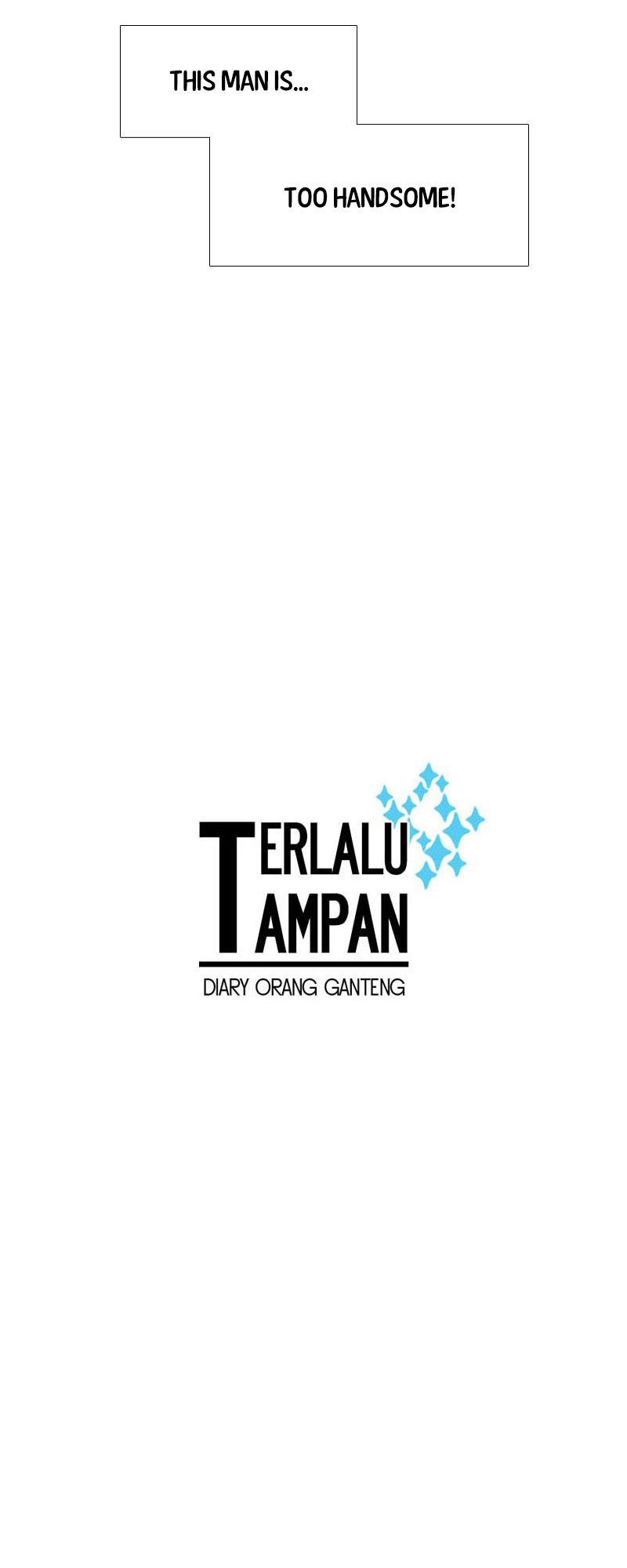 Terlalu Tampan Chapter 15 page 3 - Chapter 15