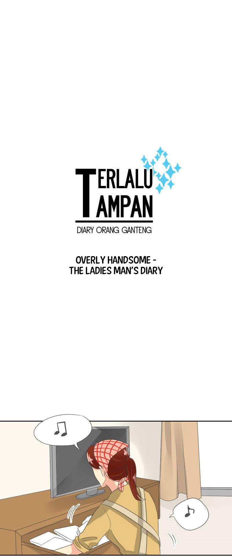 Terlalu Tampan Chapter 17 page 1 - Chapter 17