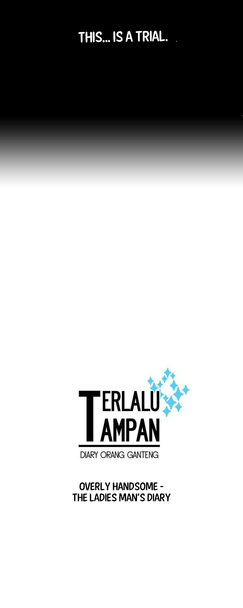 Terlalu Tampan Chapter 18 page 2 - Chapter 18