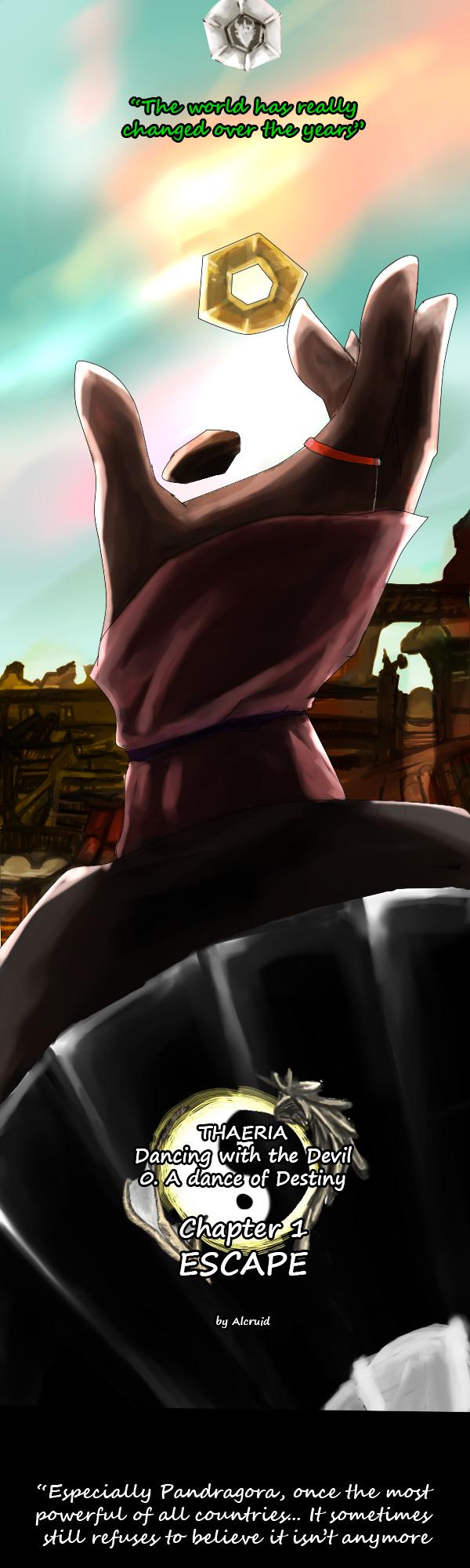 Thaeria - Dancing with the Devil Chapter 1.1 page 1 - Chapter 1.1 : Escape (1)