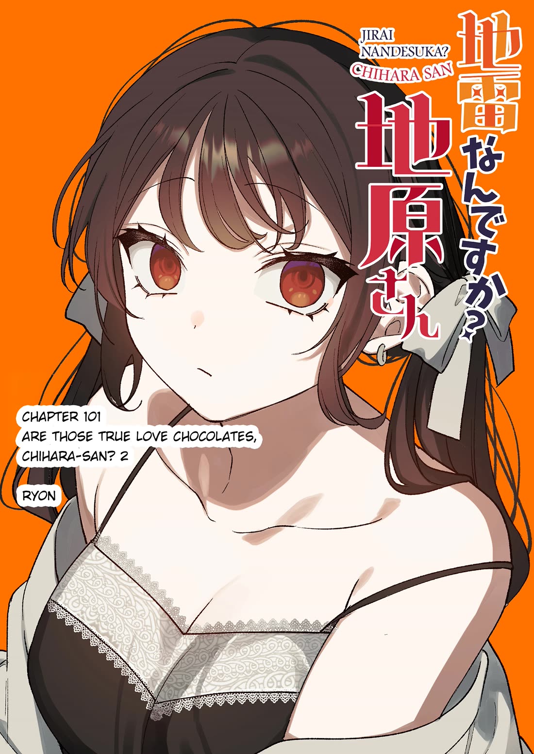 That Girl Is Cute... But Dangerous? Chapter 101 page 2 - Chapter 101: Are those true love chocolates, Chihara-san? 2