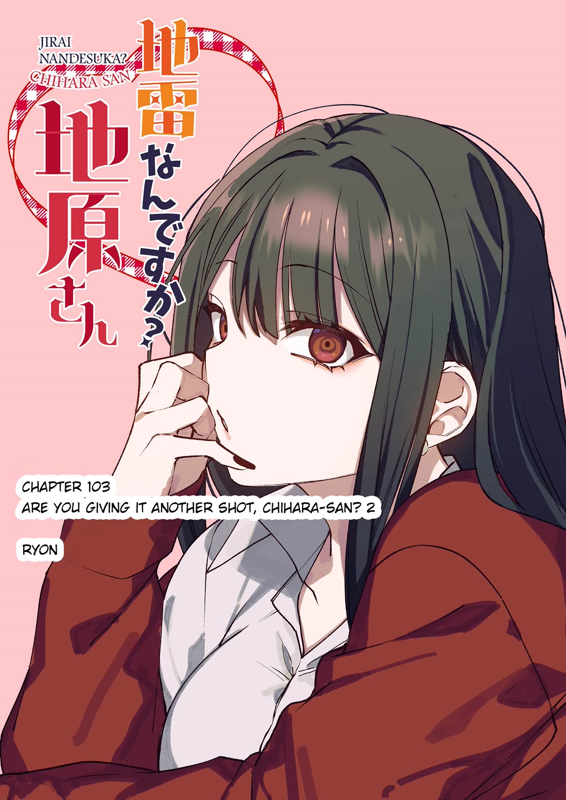 That Girl Is Cute... But Dangerous? Chapter 103 page 2 - Chapter 103: Are you giving it another shot, Chihara-san? 2