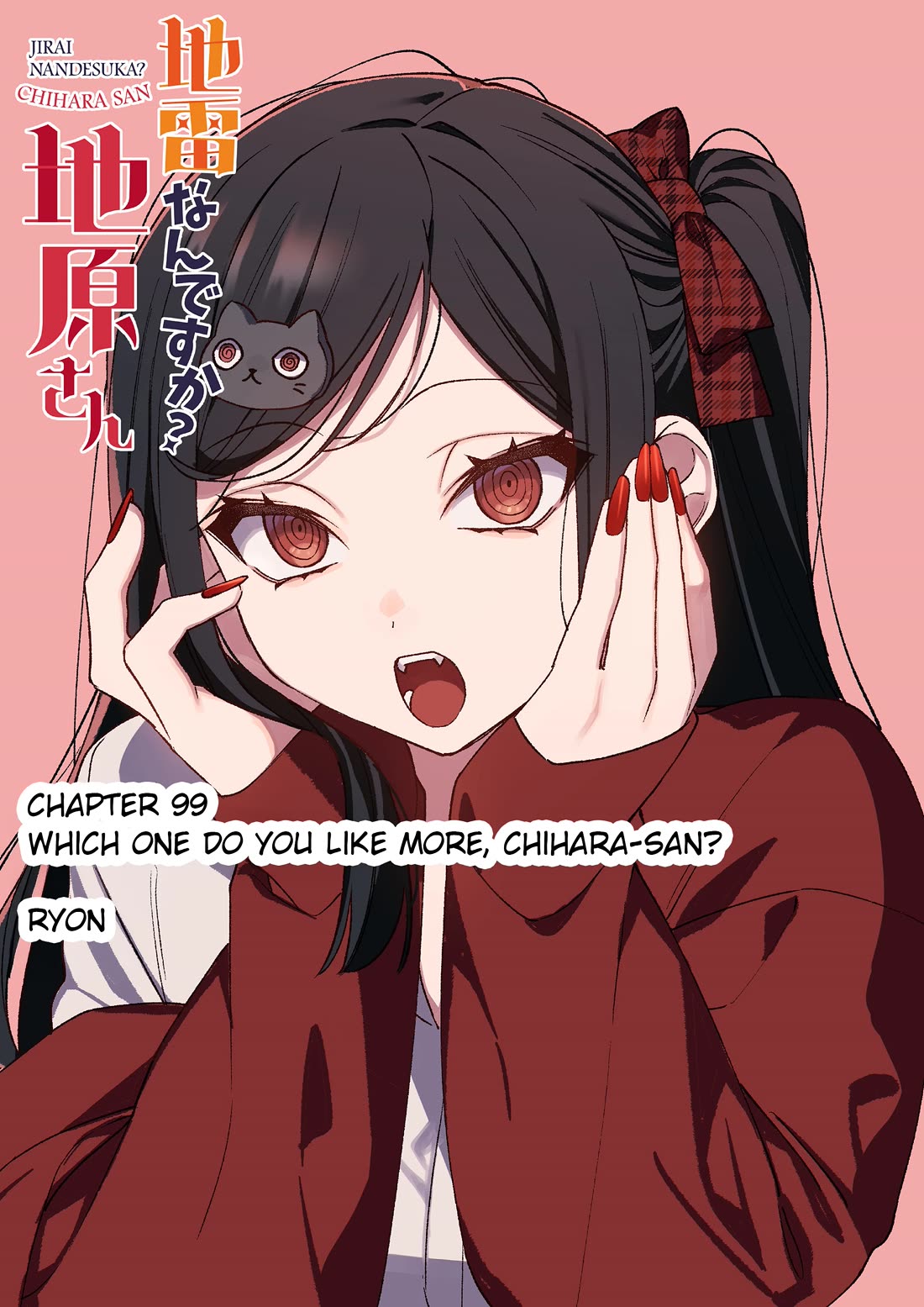 That Girl Is Cute... But Dangerous? Chapter 99 page 2 - Chapter 99: Which one do you like more, Chihara-san?