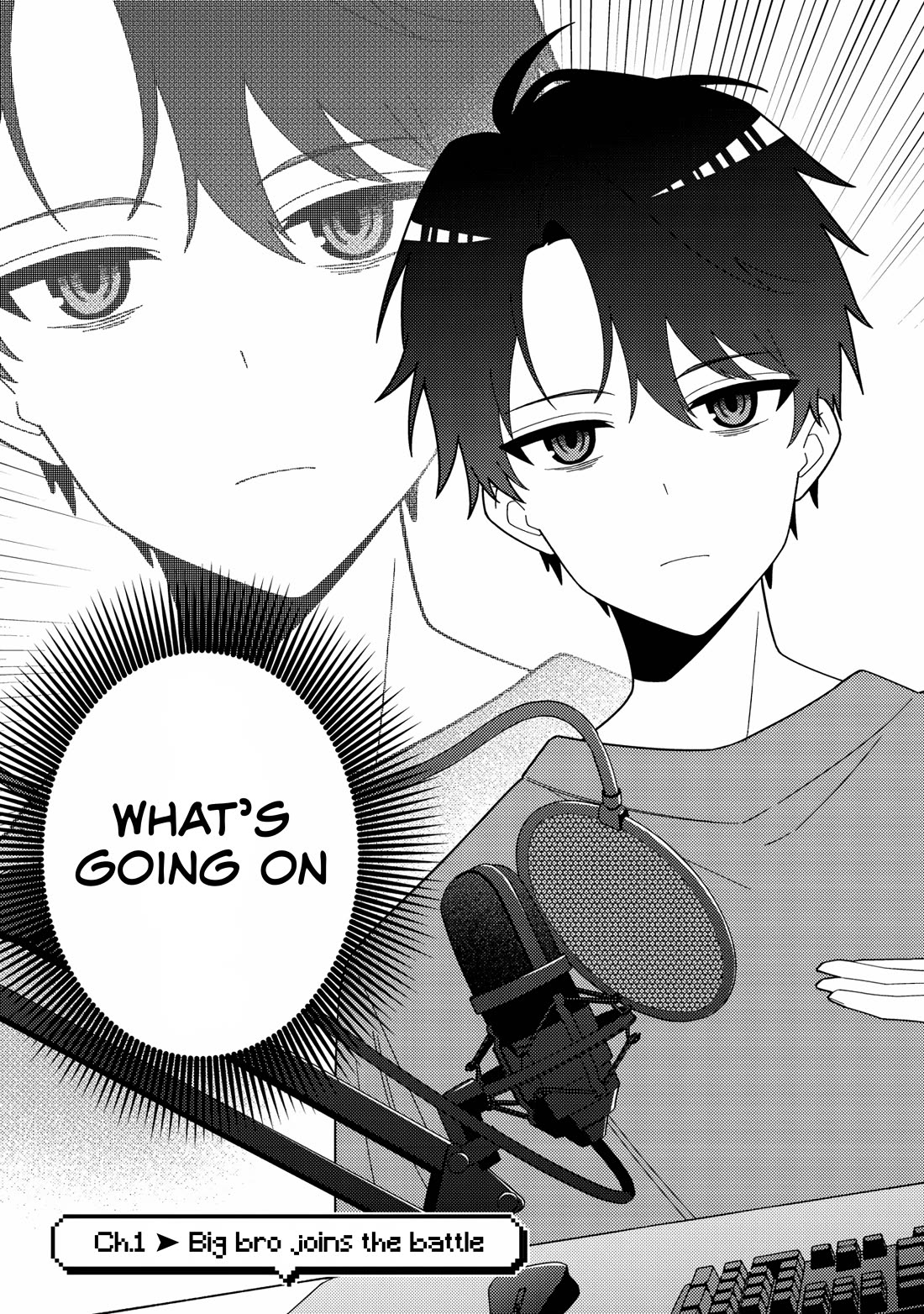 That Time I Crashed Into My Little Sister's Stream and Was Treated Like a VTuber Chapter 1 page 4 - Chapter 1: Big bro joins the battle