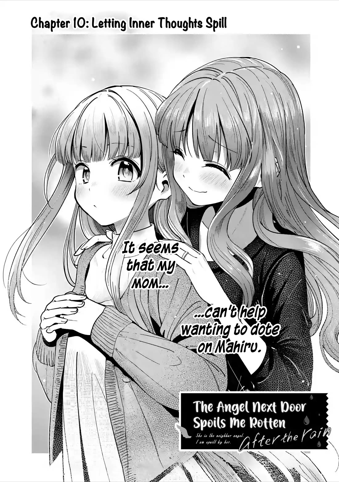 The Angel Next Door Spoils Me Rotten: After the Rain Chapter 10 page 2 - Chapter 10: Letting Inner Thoughts Spill
