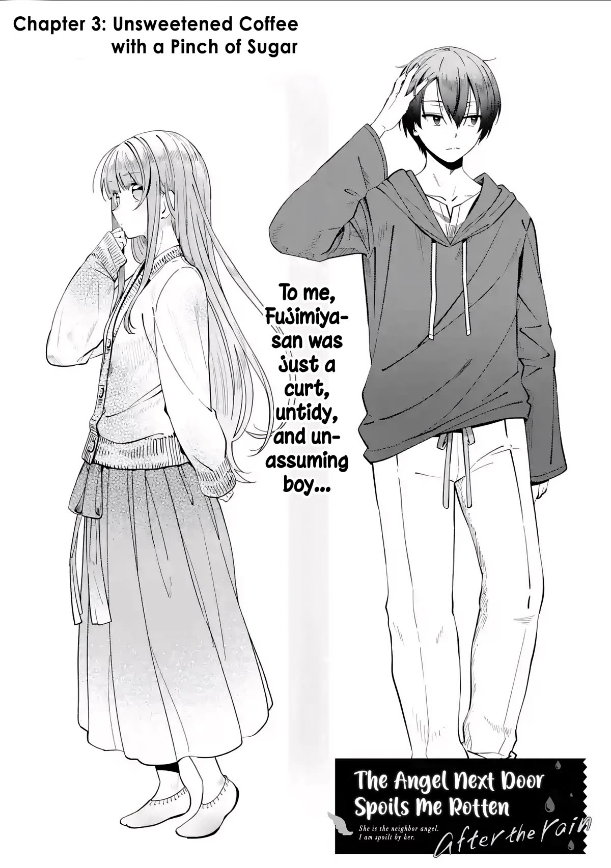 The Angel Next Door Spoils Me Rotten: After the Rain Chapter 3 page 1 - Chapter 3: Unsweetened Coffee with a Pinch of Sugar