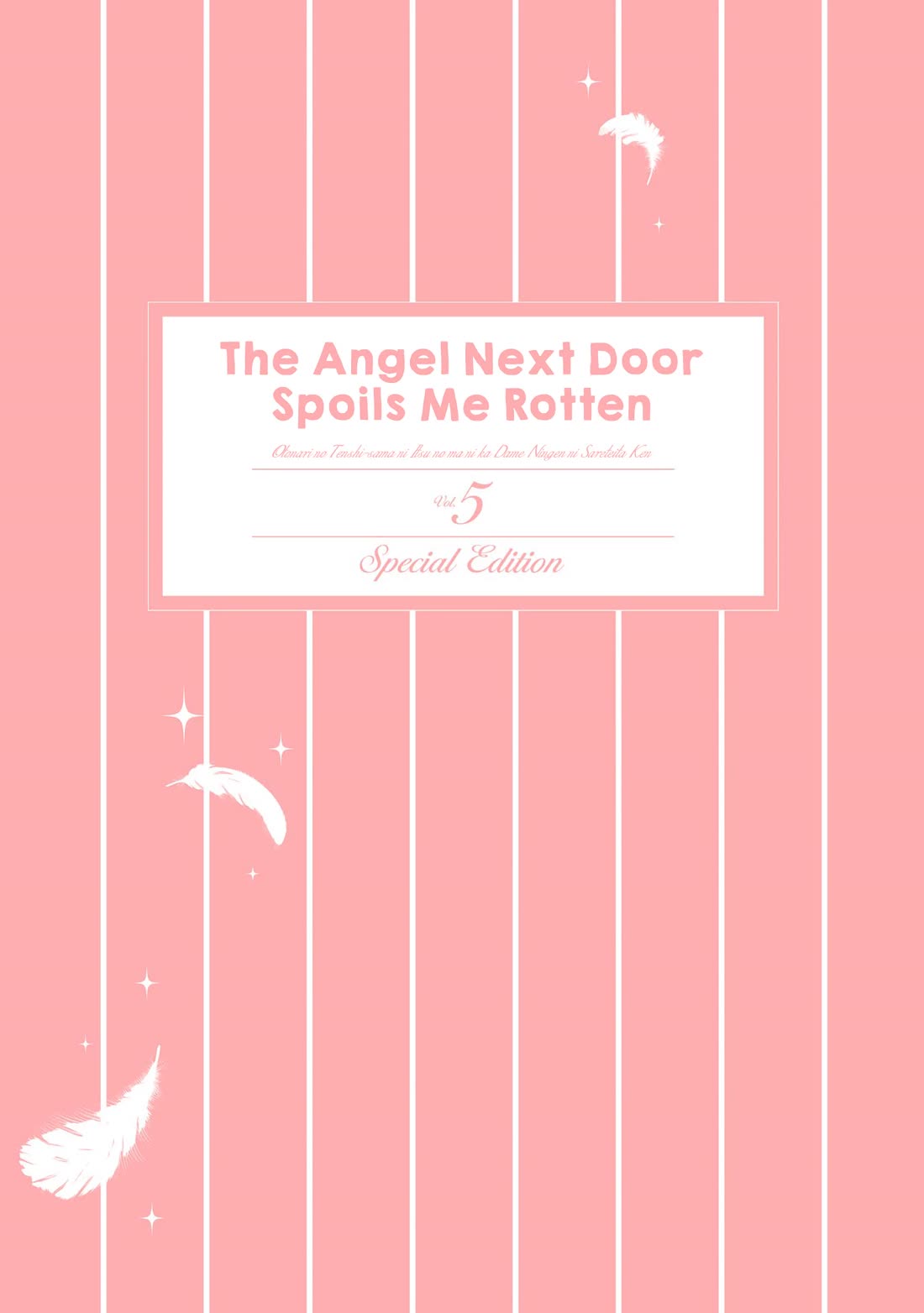 The Angel Next Door Spoils Me Rotten Chapter 21.5 page 2 - Chapter 21.5: Vol. 5 Special Edition Booklet