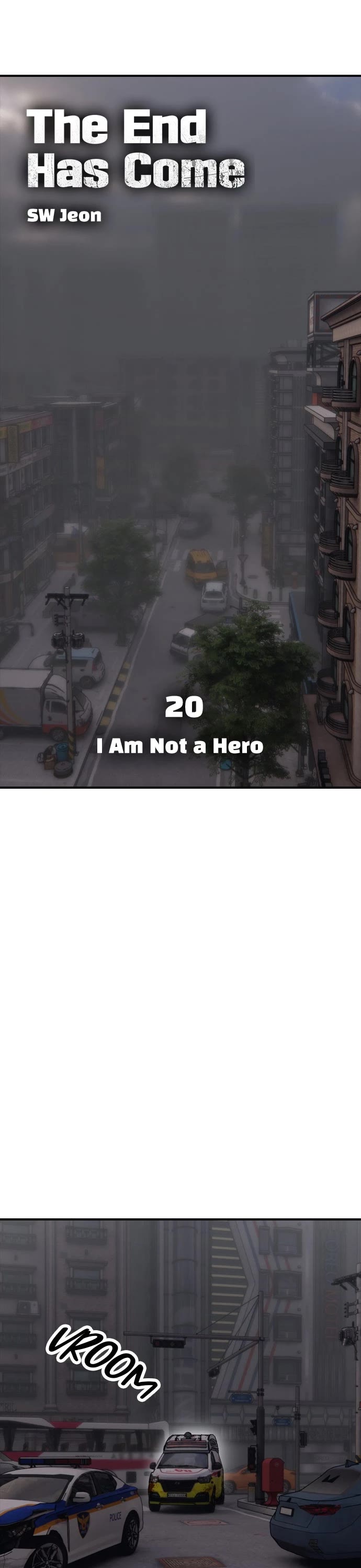 The Apocalypse is Here Chapter 20 page 6 - Chapter 20: Ep. 20 - I Am Not a Hero