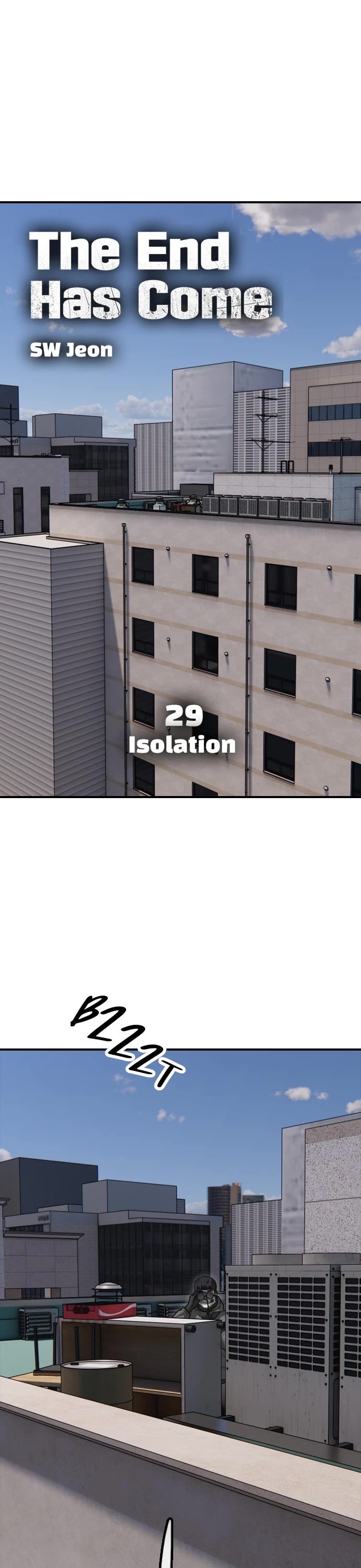 The Apocalypse is Here Chapter 29 page 1 - Chapter 29: Ep. 29 - Isolation