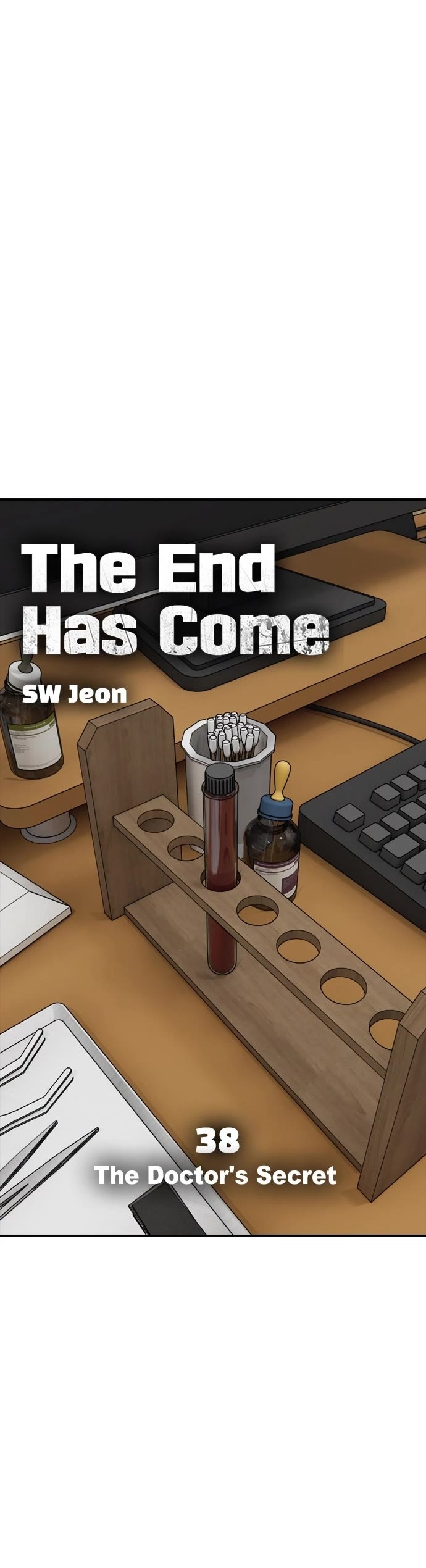 The Apocalypse is Here Chapter 38 page 4 - Chapter 38: Ep. 38 - The Doctor's Secret