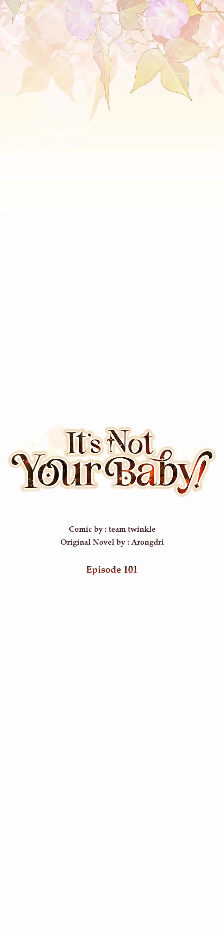 The Baby Isn’t Yours Chapter 101 page 3 - Chapter 101