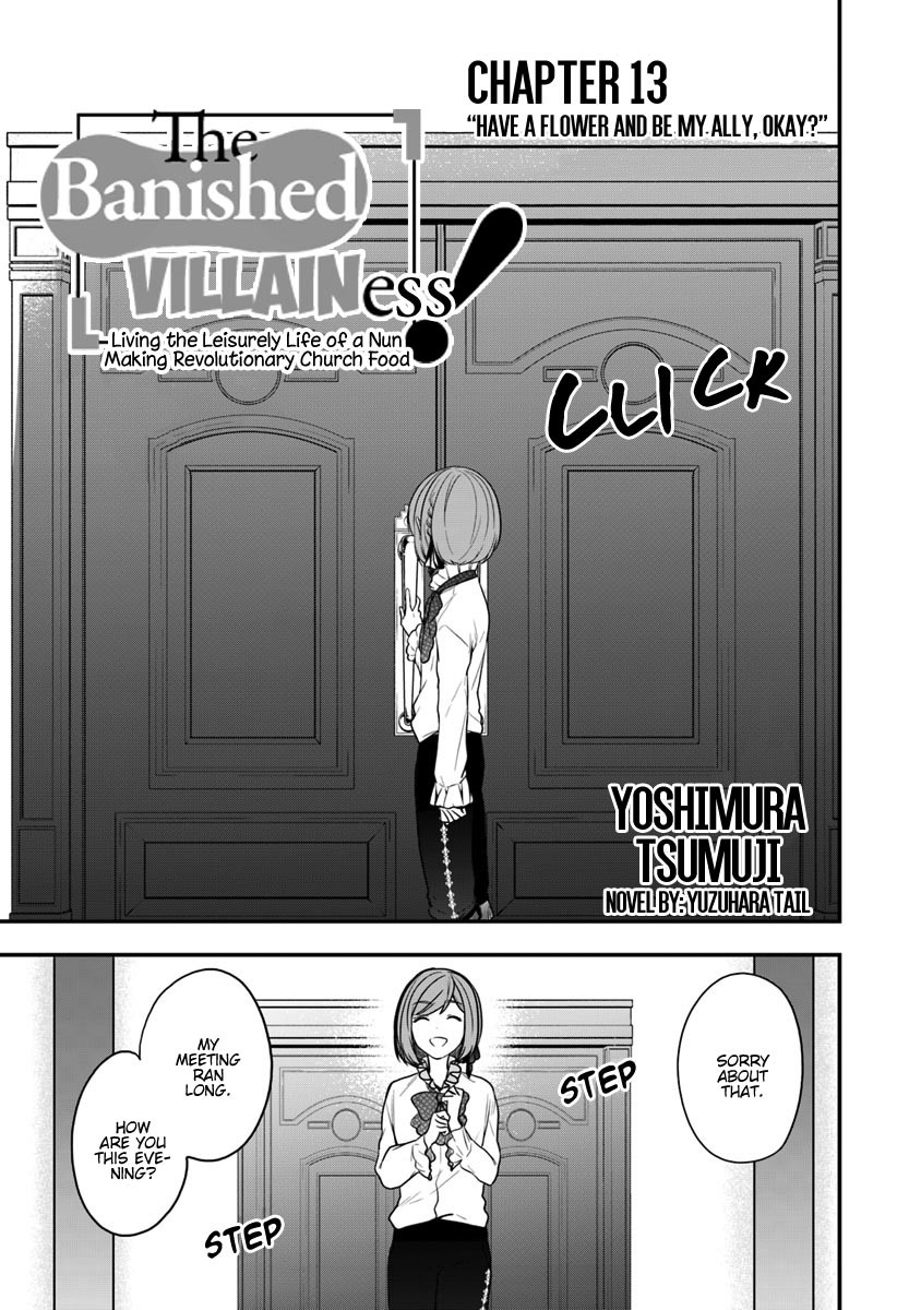 The Banished Villainess! Living the Leisurely Life of a Nun Making Revolutionary Church Food Chapter 13 page 2 - Chapter 13: Have a Flower and be My Ally, Okay?