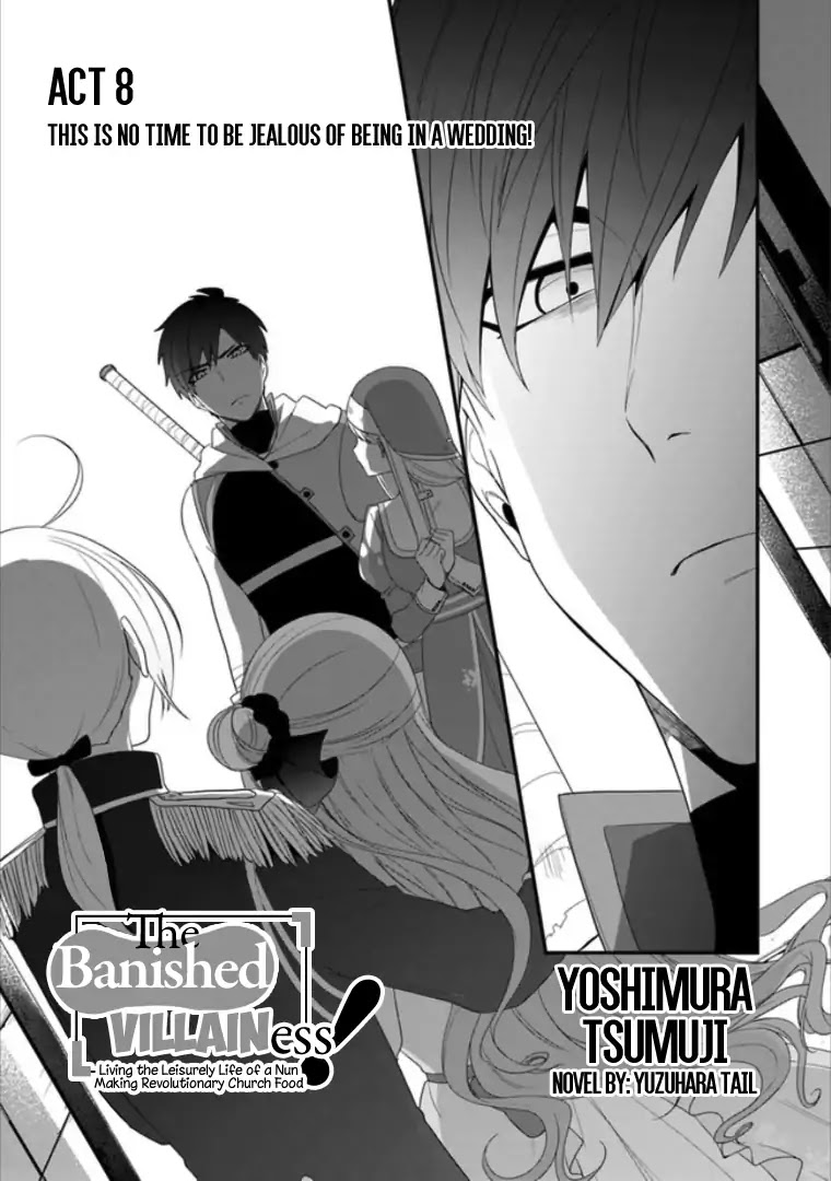 The Banished Villainess! Living the Leisurely Life of a Nun Making Revolutionary Church Food Chapter 8 page 2 - Chapter 8: This Is No Time to Be Jealous of Being in a Wedding!