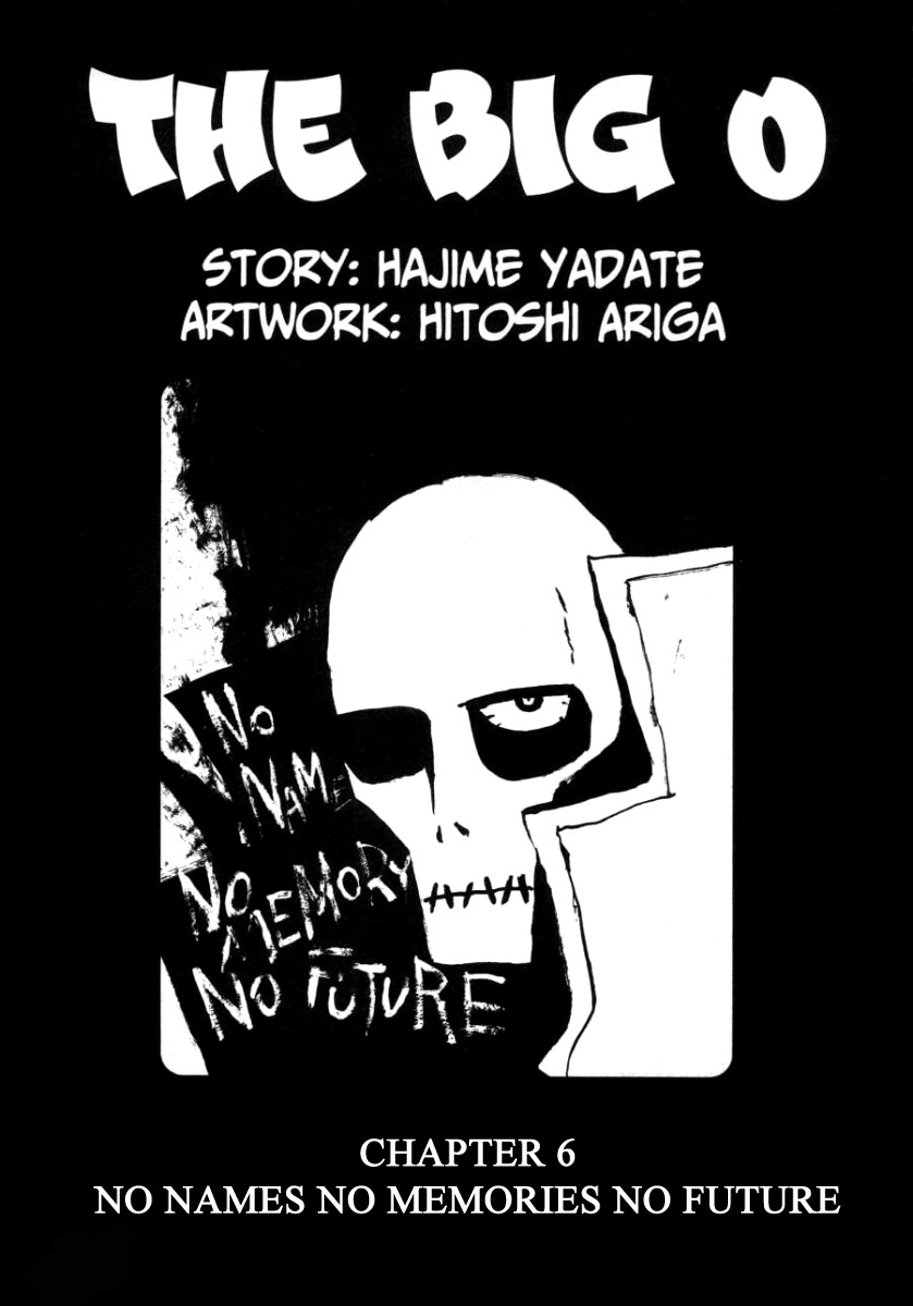 The Big O Chapter 6 page 1 - Chapter 6: No Names No Memories No Future