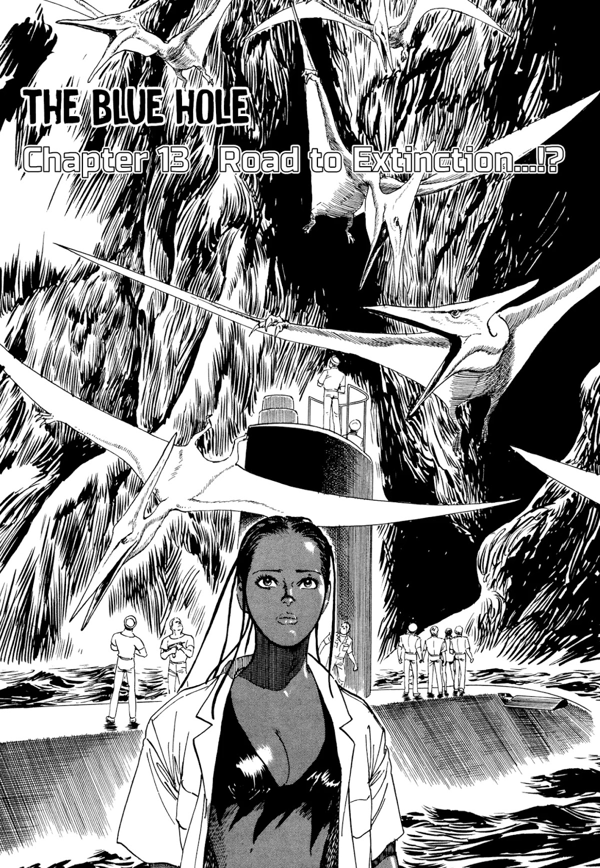 The Blue Hole Chapter 13 page 1 - Chapter 13: Road to Extinction...!?