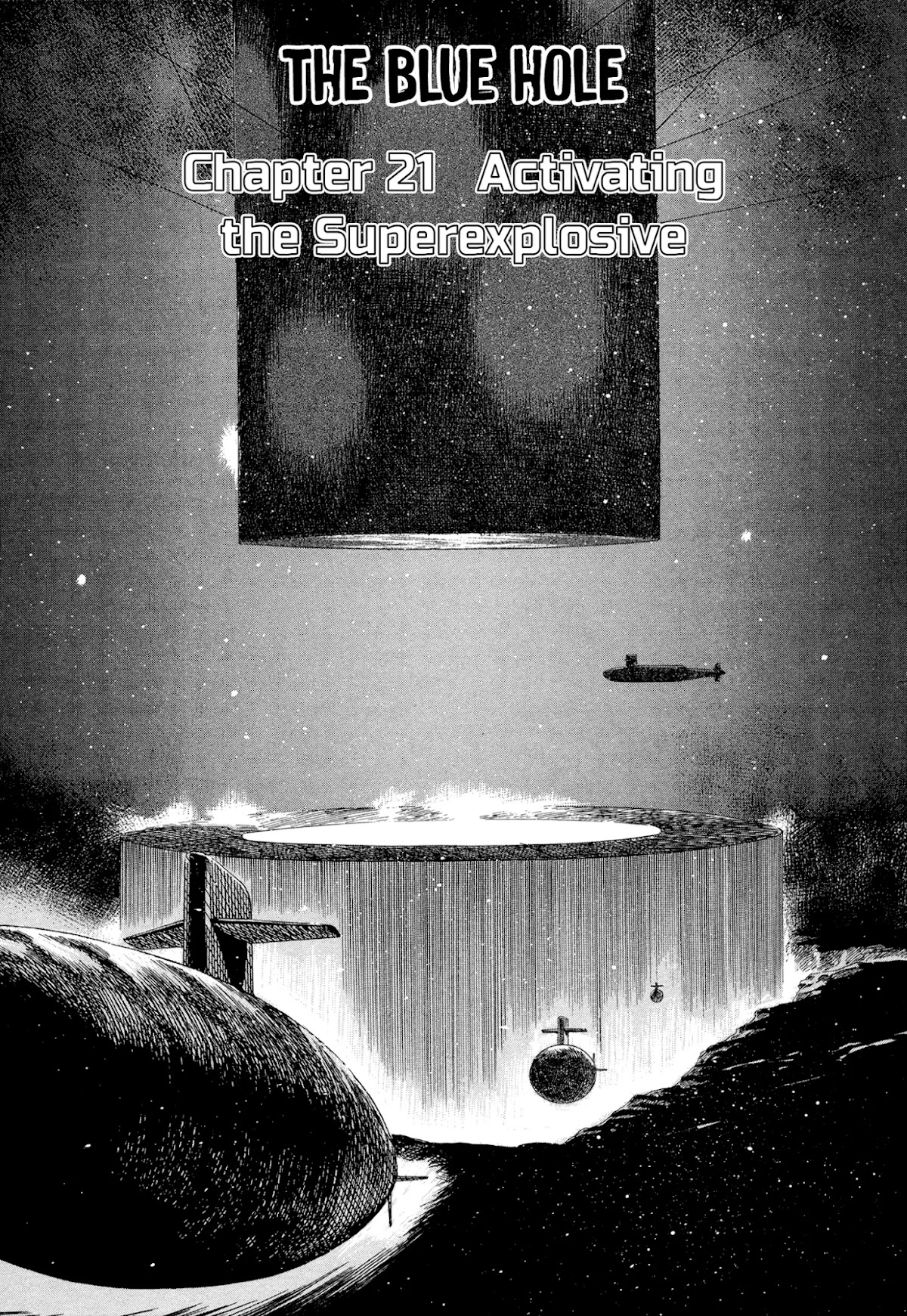 The Blue Hole Chapter 21 page 1 - Chapter 21: Activating the Superexplosive