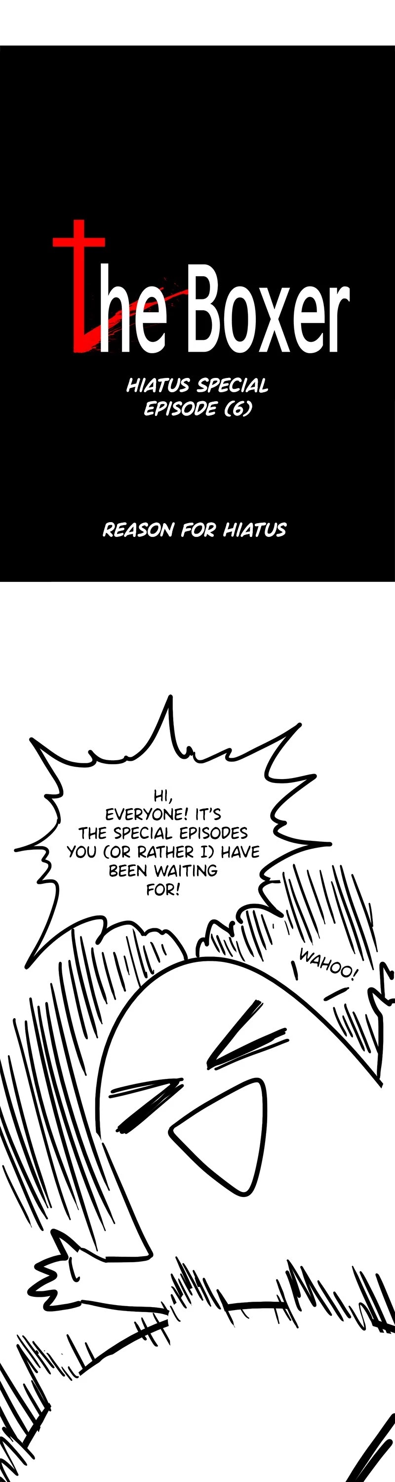 The Boxer Chapter 99 page 1 - Chapter 99: Hiatus Special Episode (6)
