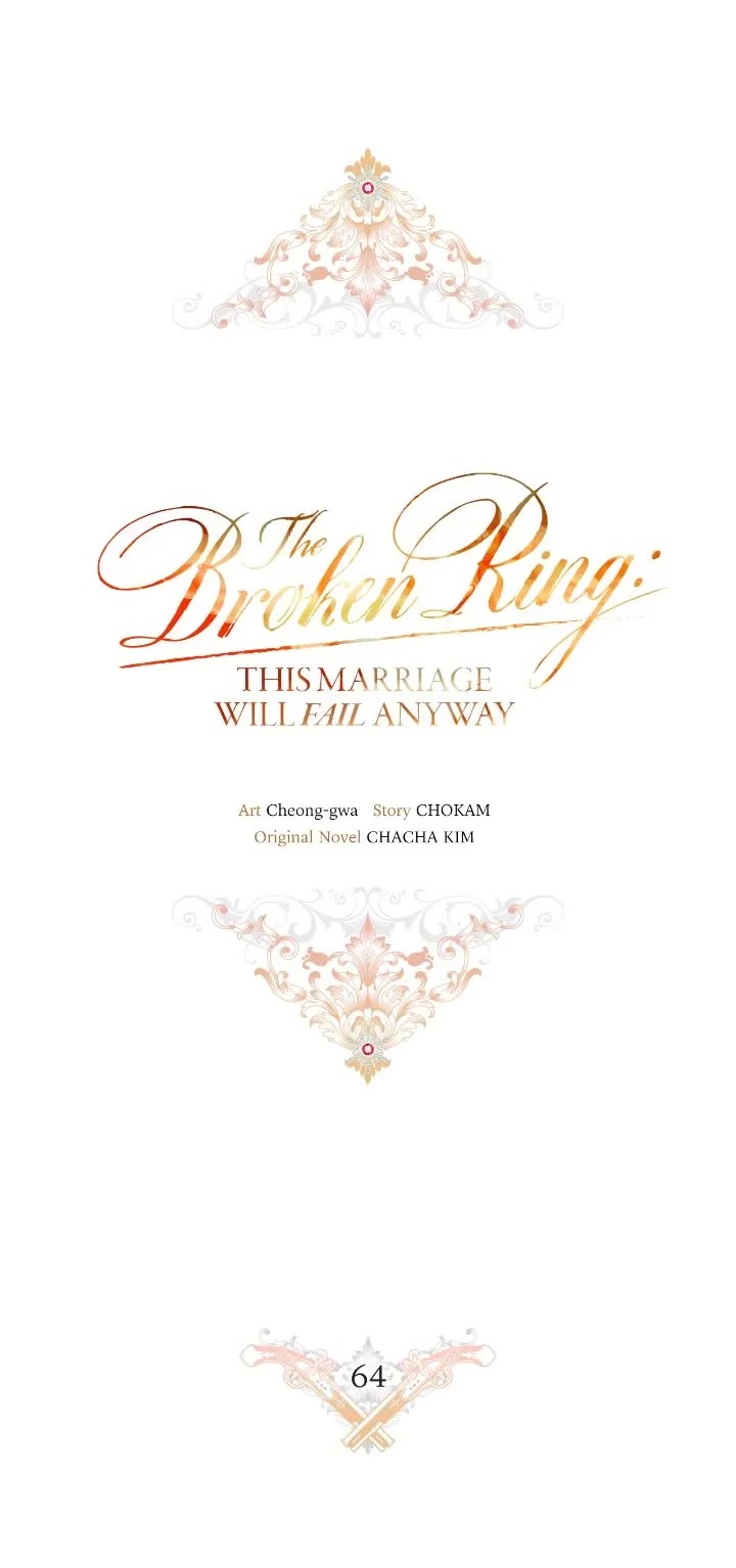 The Broken Ring: This Marriage Will Fail Anyway Chapter 64 page 5 - Chapter 64