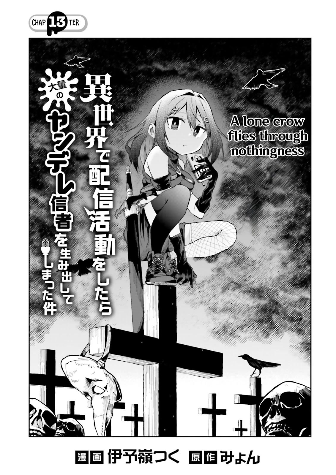 The Case In Which Streaming In Another World Led To The Creation Of A Massive Yandere Following Chapter 13 page 1 - Chapter 13