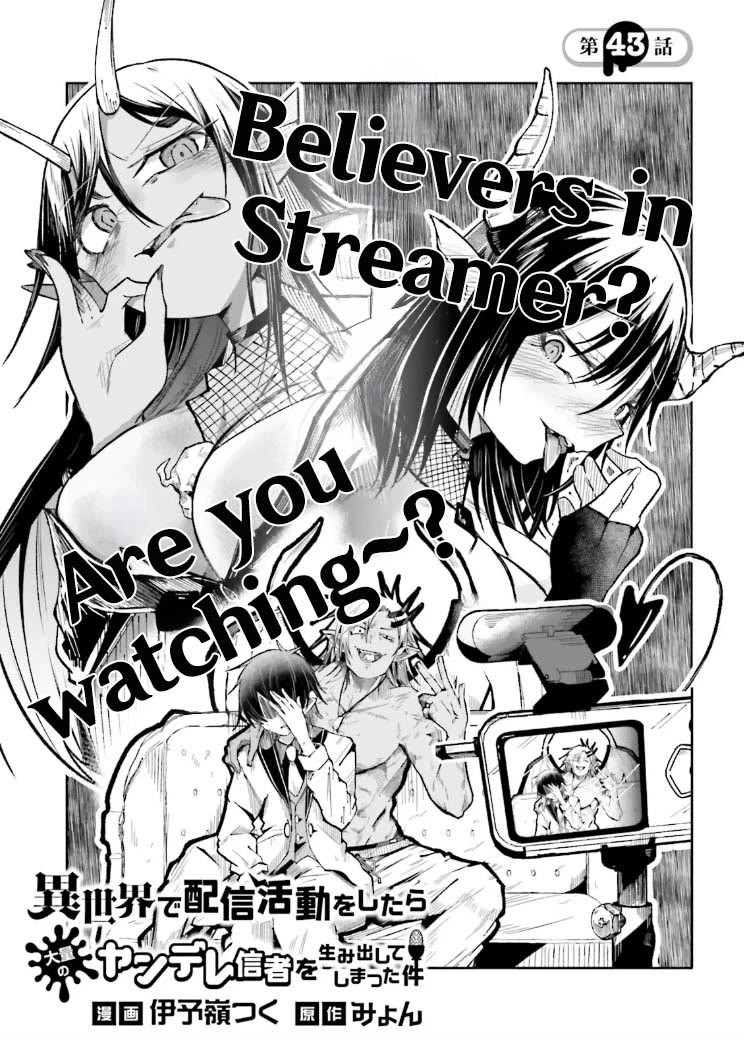 The Case In Which Streaming In Another World Led To The Creation Of A Massive Yandere Following Chapter 43 page 1 - Chapter 43
