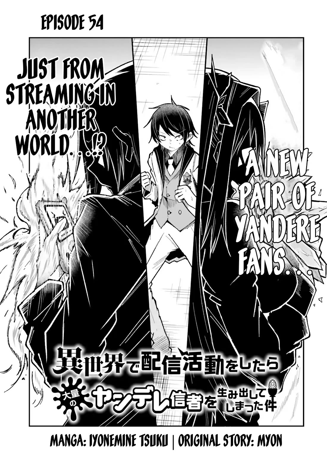 The Case In Which Streaming In Another World Led To The Creation Of A Massive Yandere Following Chapter 54 page 1 - Chapter 54