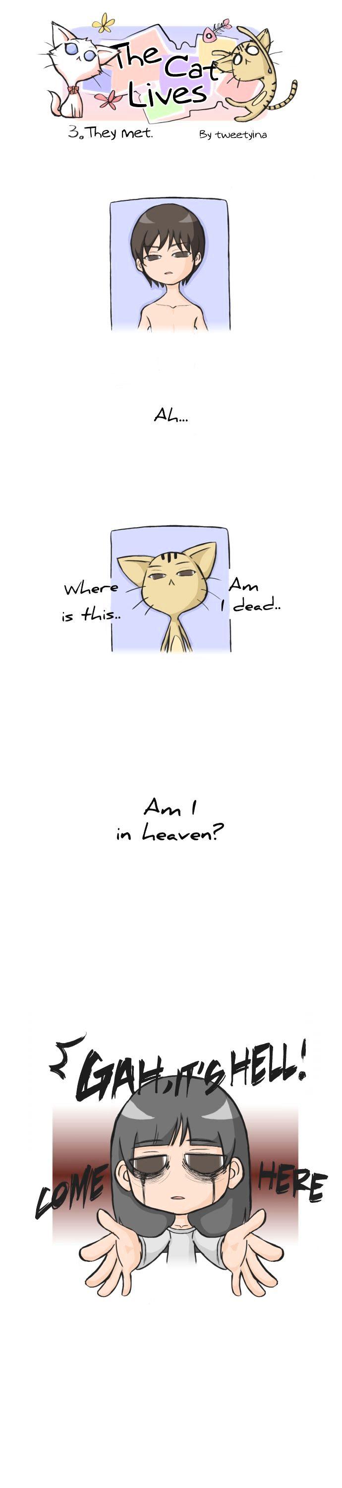 The Cat Lives Chapter 3 page 1 - Chapter 3 : They Met
