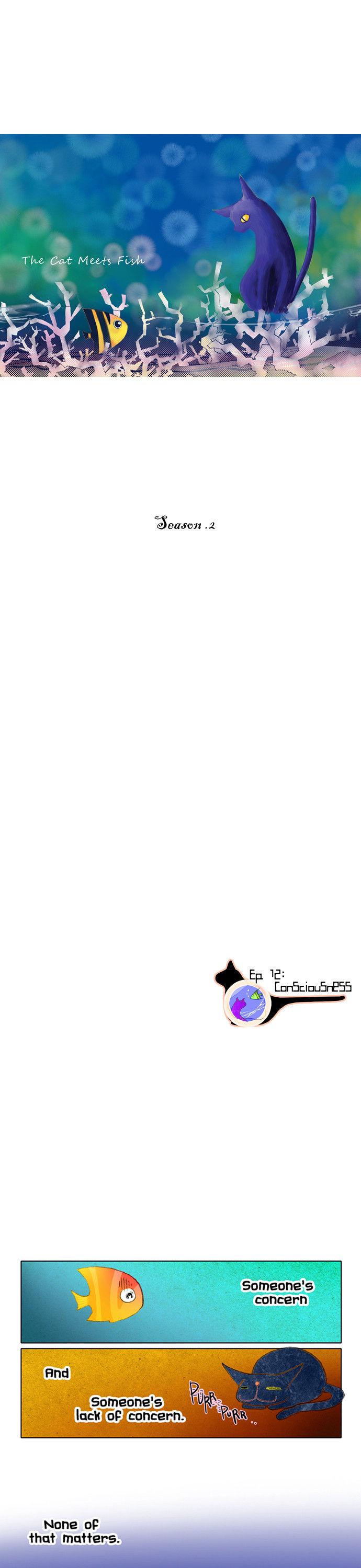 The Cat Meets Fish Chapter 12 page 1 - Chapter 12 : Season.2 Ep.12: Consciousness