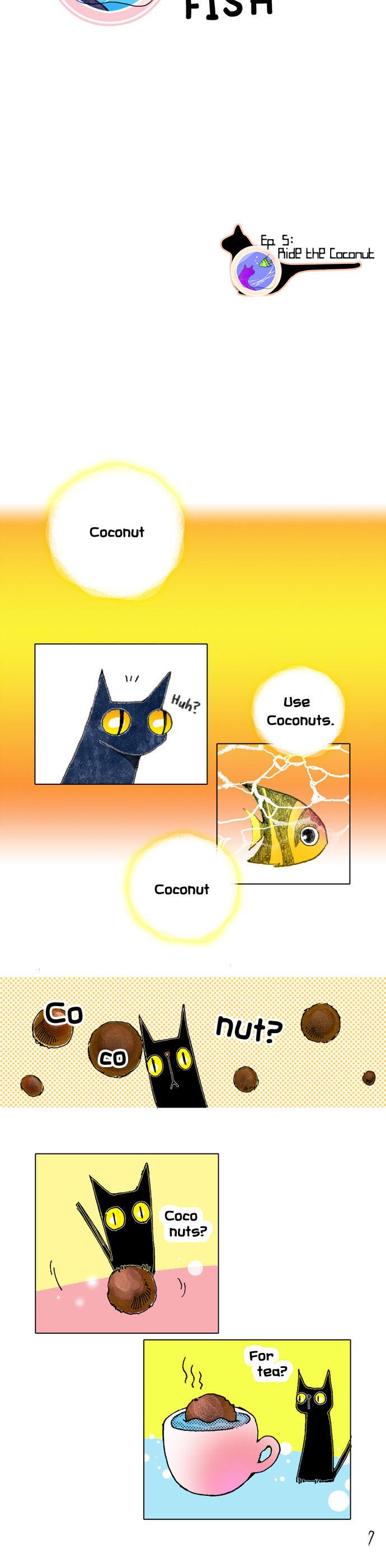 The Cat Meets Fish Chapter 5 page 2 - Chapter 5 : Ep.5 -Ride the Coconut
