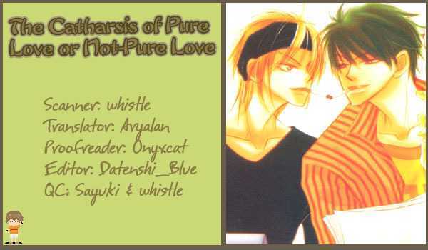 The Catharsis of Pure Love Or Not-Pure Love Chapter 1 page 1 - Chapter 1 : The Catharsis of Pure Love